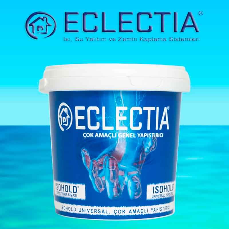 Eclectia İsohold Çok Amaçlı Üniversal Yapıştırıcı